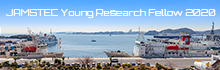 JAMSTEC Young Research Fellow 2020