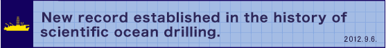 New record established in the history of scientific ocean drilling.