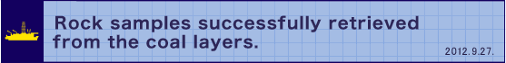 Rock samples successfully retrieved from the coal layers.