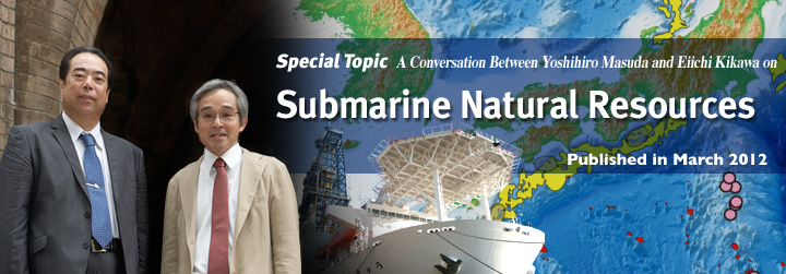 Special Topics：Submarine Natural Resources