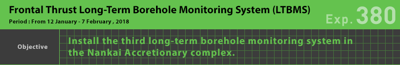 Frontal Thrust Long-Term Borehole Monitoring System (LTBMS)