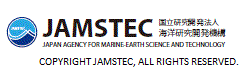 Japan Agency for Marine-Earth Science and Technology Copyright JAMSTEC. All rights reserved.