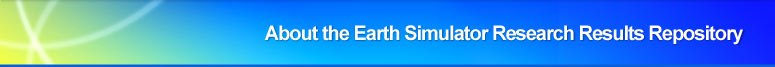 About the Earth Simulator Research Results Repository